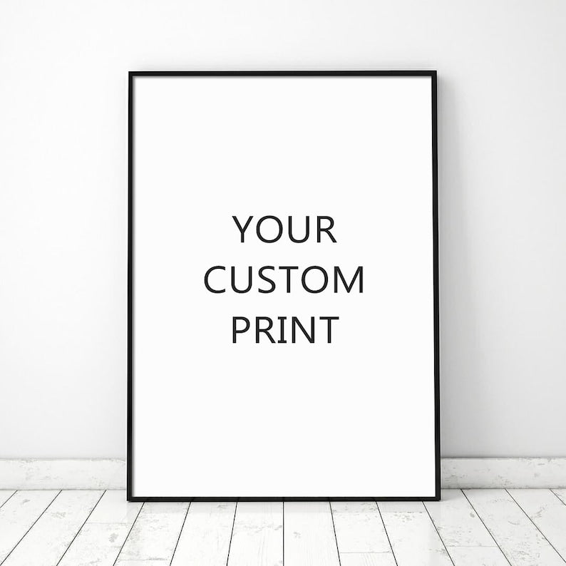 Custom print